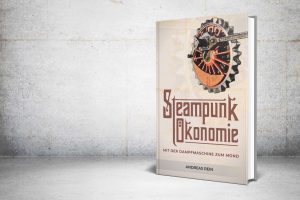 Steampunk Ökonomie - Buch